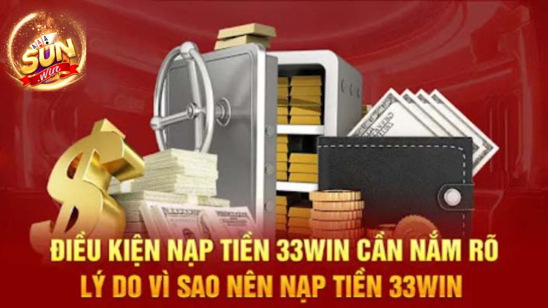 Giới thiệu qua về yêu cầu Sunwin cần nạp tối thiểu bao nhiêu